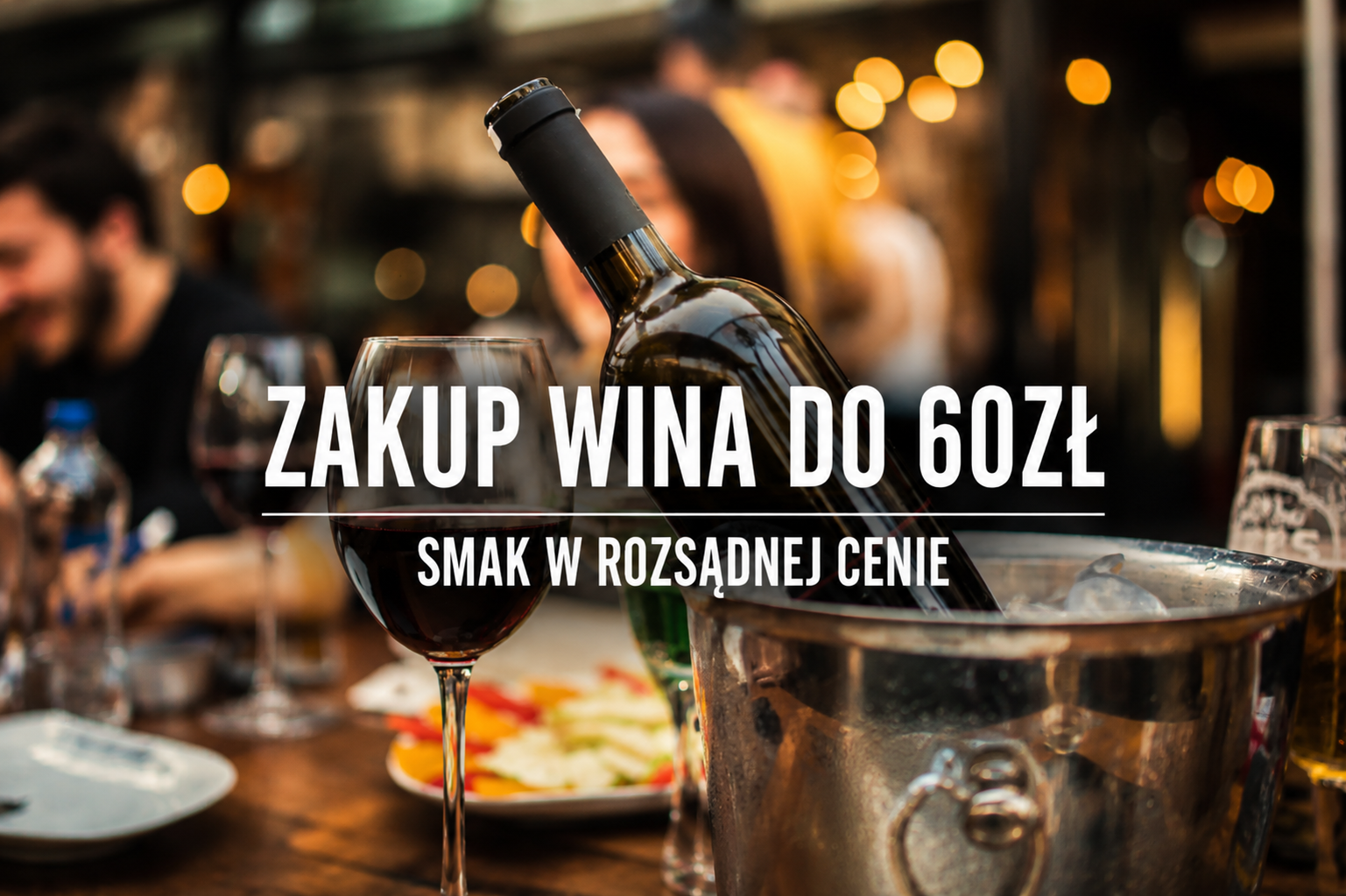 Zakup wina do 60 zł.